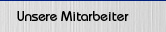 Unsere Mitarbeiter
